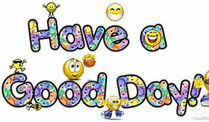 Image result for Have a Good Day Word Logo