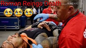 Image result for Roman Reigns Death