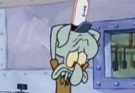 Image result for Stressed Out Squidward