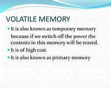 Image result for Define Volatile Memory