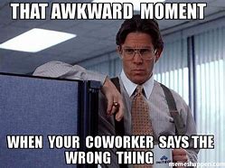 Image result for Funny Lazy Co-Worker Memes