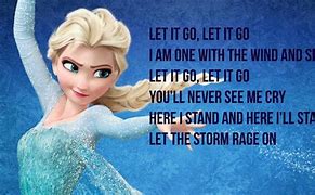 Image result for Let It Go Song Only