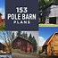 Image result for Pole Barn Building Plans