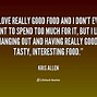 Image result for Quotes About Good Food