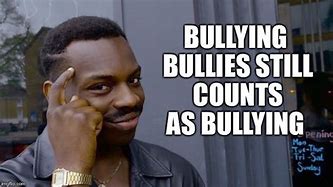 Image result for Bully Meme Icon