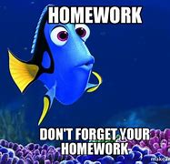 Image result for Don't Forget Your Homework
