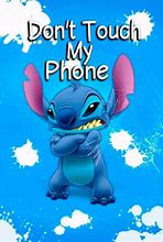 Image result for Stitch Touch My Phone and I Will Bite You