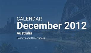 Image result for December 2012 Calendar Australia