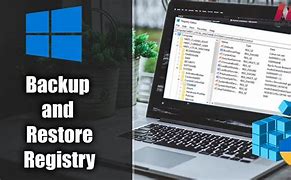 Image result for Backup and Restore Registry in Windows 10