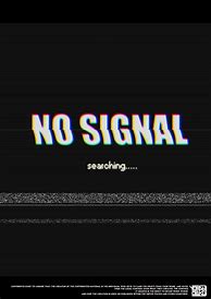 Image result for Board No Signal