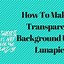 Image result for LunaPic Transparent Background