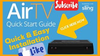 Image result for How to Set Up Air TV Anywhere with Sling