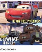 Image result for Piston Cup Meme