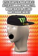 Image result for Mountain Dew Kyle