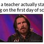 Image result for First Day of School Meme