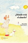 Image result for Libro De Cuento De Donde Esta El Abuelo