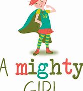 Image result for Mighty Girl Meme