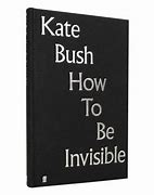 Image result for How to Be Invisible Book