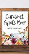 Image result for Caramel Apple Bar Sign