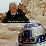 Image result for Star Wars R2-D2 Memes
