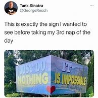Image result for It's a Sign Meme