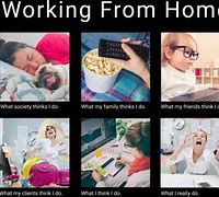 Image result for working from home memes funniest