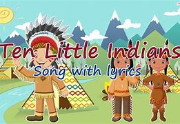 Image result for Ten Little Indians Lyrics