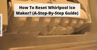 Image result for Ice Maker Reset Button