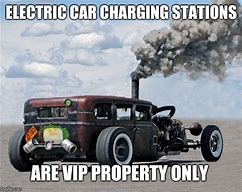 Image result for Electric Car Charging Meme