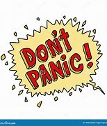 Image result for Don't Panic Art