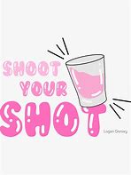 Image result for Shoot Your Shot Sticker