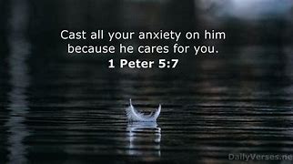 Image result for 1 Peter 5 7 Quote