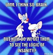 Image result for Pinky Brain Monday Meme