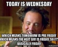 Image result for First Wednesday of 2019 Memes