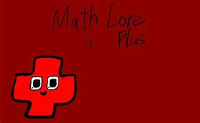 Image result for Math Lore Plus
