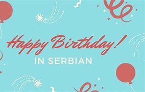 Image result for Serbian Birthday