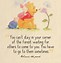 Image result for Winnie the Pooh Sayings Quotes