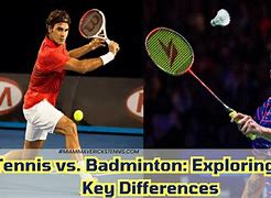 Image result for Badminton vs Tennis Ball