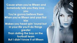 Image result for Fifteen Lyrics Quote