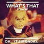Image result for Sarcastic Monday Morning Memes
