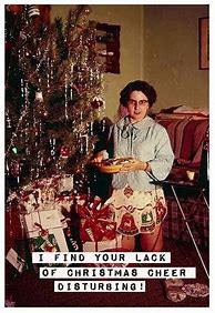 Image result for Sarcastic Retro Christmas Memes