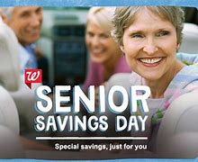 Image result for When Is Walgreens Senior Discount Day