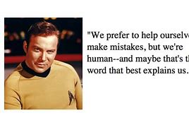 Image result for Star Trek Quotes Kirk