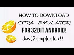 Image result for Citra 32-Bit Apk