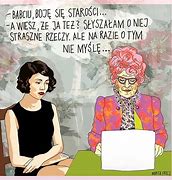 Image result for Babcia Knows More than Google Meme