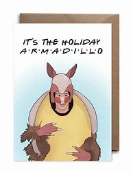 Image result for Christmas Armadillo Episode