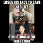 Image result for Escaping Friend Zone Meme