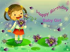Image result for Birthday Baby Girl