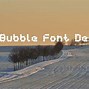 Image result for Bubble Text Font