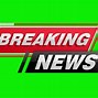 Image result for Breaking News Channel